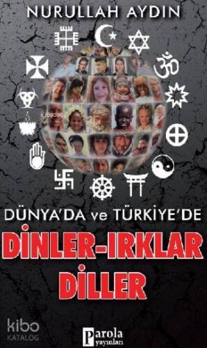 Dünyada Ve Türkiye'de Dinler Irklar Diller - 1