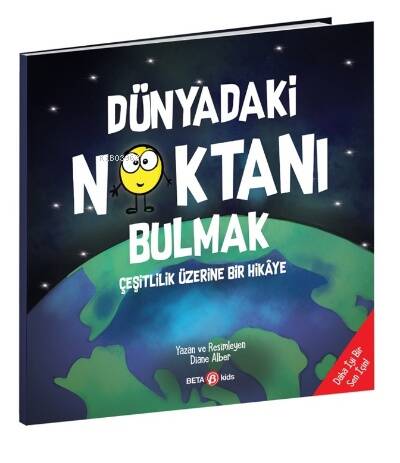 Dünyadaki Noktanı Bulmak – Çeşitlilik Üzerine Bir Hikâye - 1