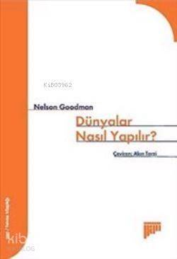 Dünyalar Nasıl Yapılır - 1