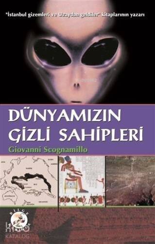 Dünyamızın Gizli Sahipleri - 1