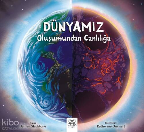 Dünyamız;Oluşumundan Canlılığa - 1