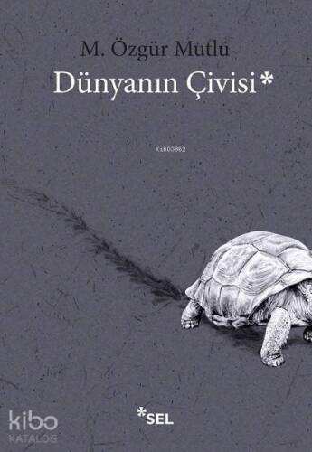 Dünyanın Çivisi - 1