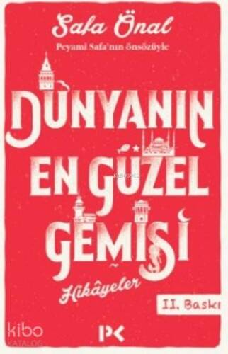 Dünyanın En Güzel Gemisi; Hikayeler - 1