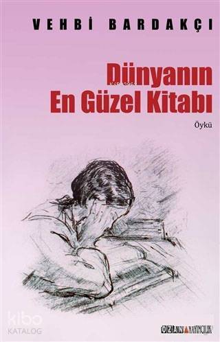 Dünyanın En Güzel Kitanı (Toplu Öyküler) - 1