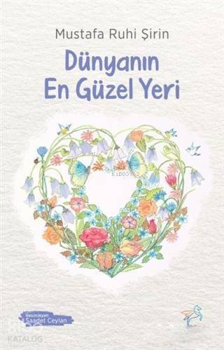 Dünyanın En Güzel Yeri - 1