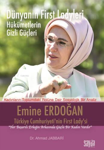 Dünyanın First Ladyleri Hükümetlerin Gizli Güçleri;Emine Erdoğan - 1