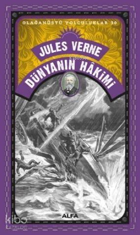 Dünyanın Hakimi; Olağanüstü Yolculuklar 30 - 1