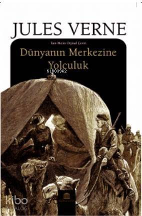 Dünyanın Merkezine Yolculuk - 1