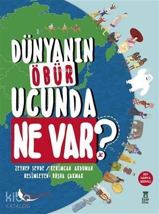 Dünyanın Öbür Ucunda Ne Var?; 84x57 Dünya Haritası Hediyeli - 1