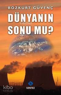 Dünyanın Sonu mu? - 1