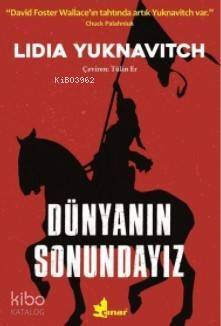 Dünyanın Sonundayız - 1