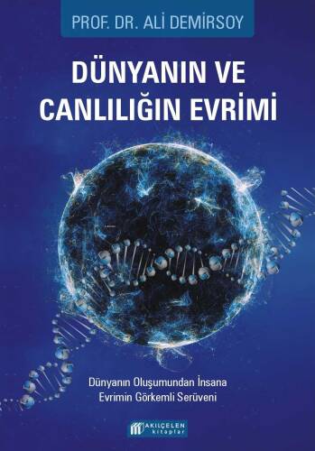 Dünyanın ve Canlılığın Evrimi - 1