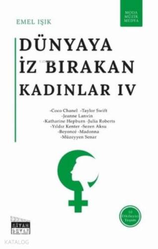 Dünyaya İz Bırakan Kadınlar 4 Moda, Müzik, Medya - 1