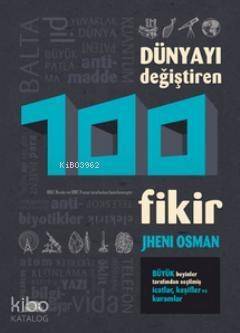 Dünyayı Değiştiren 100 Fikir - 1