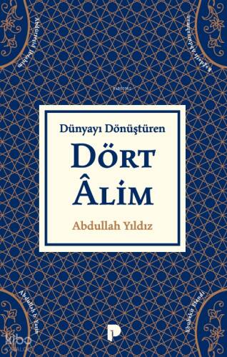 Dünyayı Dönüştüren Dört Âlim - 1