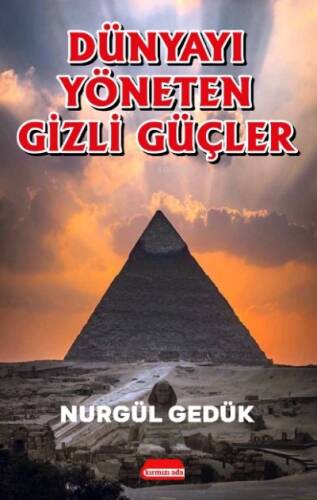 Dünyayı Yöneten Gizli Güçler - 1