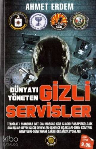 Dünyayı Yöneten Gizli Servisler - 1