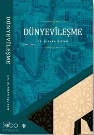 Dünyevileşme - 1