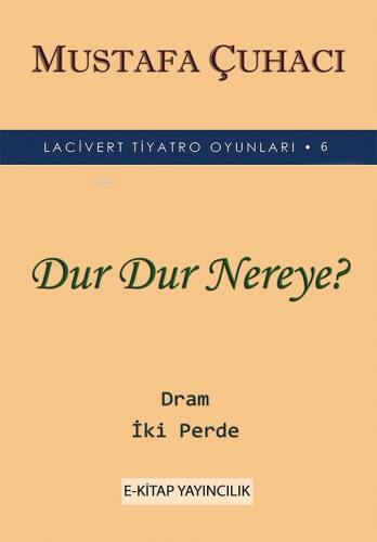 Dur Dur Nereye? - 1