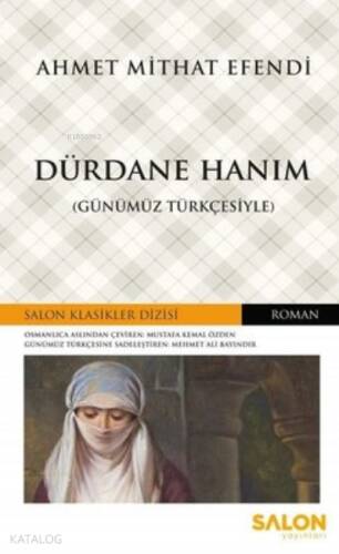 Dürdane Hanım-Günümüz Türkçesiyle - 1