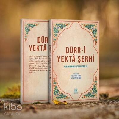 Dürr-i Yekta Şerhi - 1