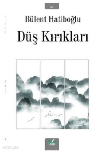 Düş Kırıkları - 1