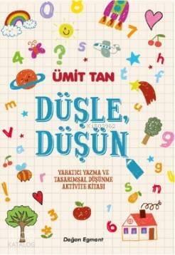 Düşle Düşün - 1