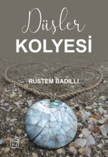 Düşler Kolyesi - 1