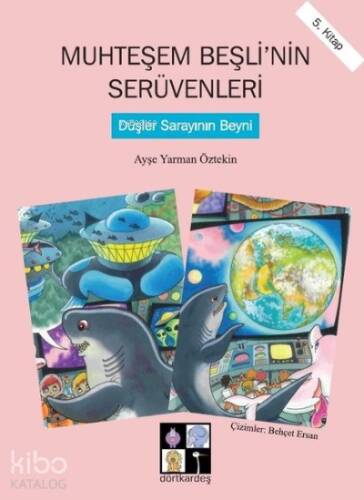 Düşler Sarayının Beyni-Muhteşem Beşli'nin Serüvenleri 5.Kitap - 1