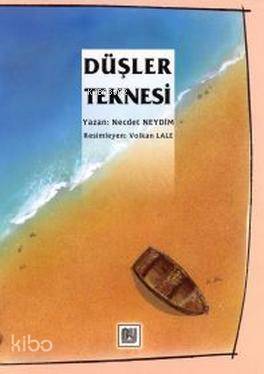 Düşler Teknesi - 1