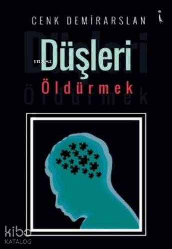 Düşleri Öldürmek - 1