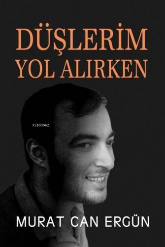 Düşlerim Yol Alırken - 1