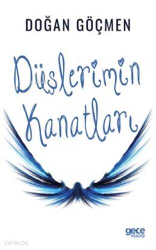 Düşlerimin Kanatları - 1