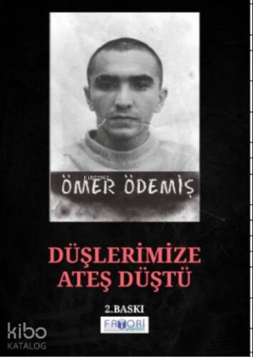 Düşlerimize Ateş Düştü - 1