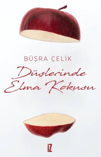 Düşlerinde Elma Kokusu - 1