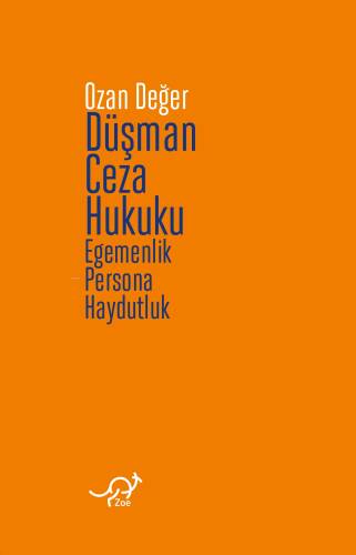 Düşman Ceza Hukuku;Egemenlik, Persona, Haydutluk - 1