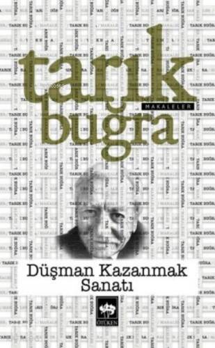 Düşman Kazanmak Sanatı - 1