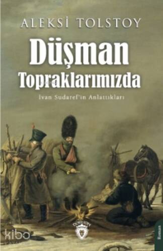 Düşman Topraklarımızda - 1