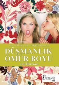 Düşmanlık Ömür Boyu - 1