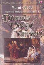 Düşmüş Ocağı Yanıyor - 1