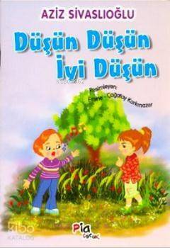 Düşün Düşün İyi Düşün - 1