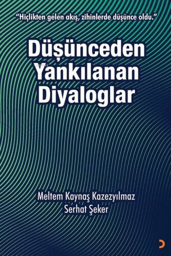 Düşünceden Yankılanan Diyaloglar - 1