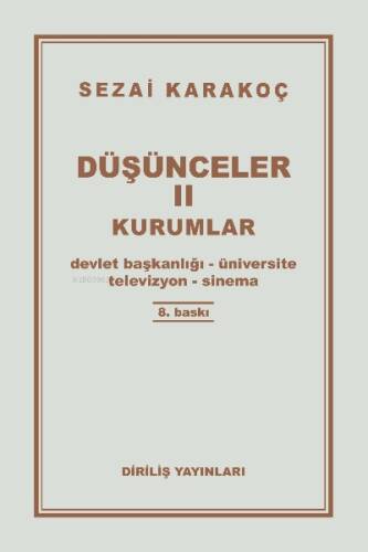 Düşünceler -2 / Kurumlar - 1