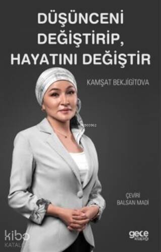 Düşünceni Değiştirip, Hayatını Değiştir - 1