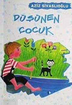 Düşünen Çocuk - 1