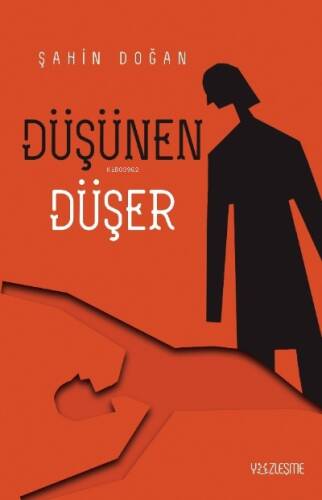 Düşünen Düşer - 1