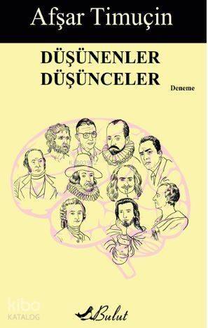 Düşünenler Düşünceler - 1