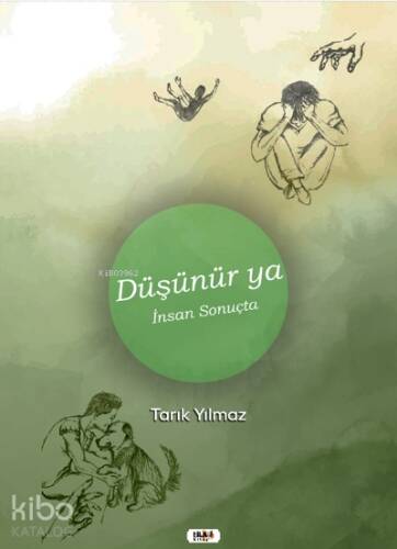 Düşünür Ya İnsan Sonuçta - 1