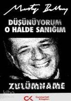 Düşünüyorum O Halde Sanığım - 1