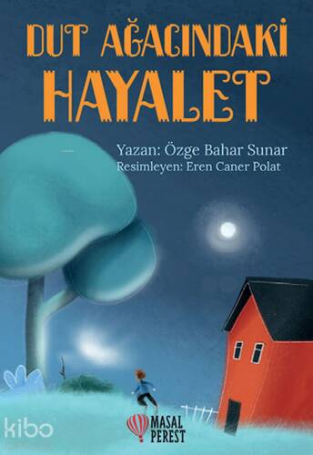 Dut Ağacındaki Hayalet - 1